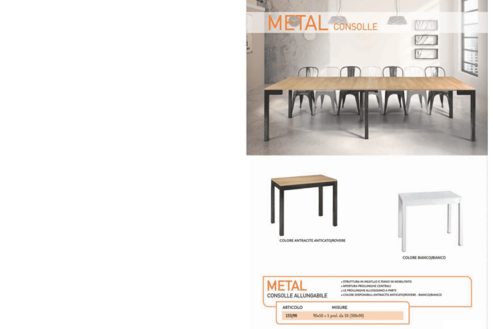 Tavolo consolle Metal 90 pronta consegna